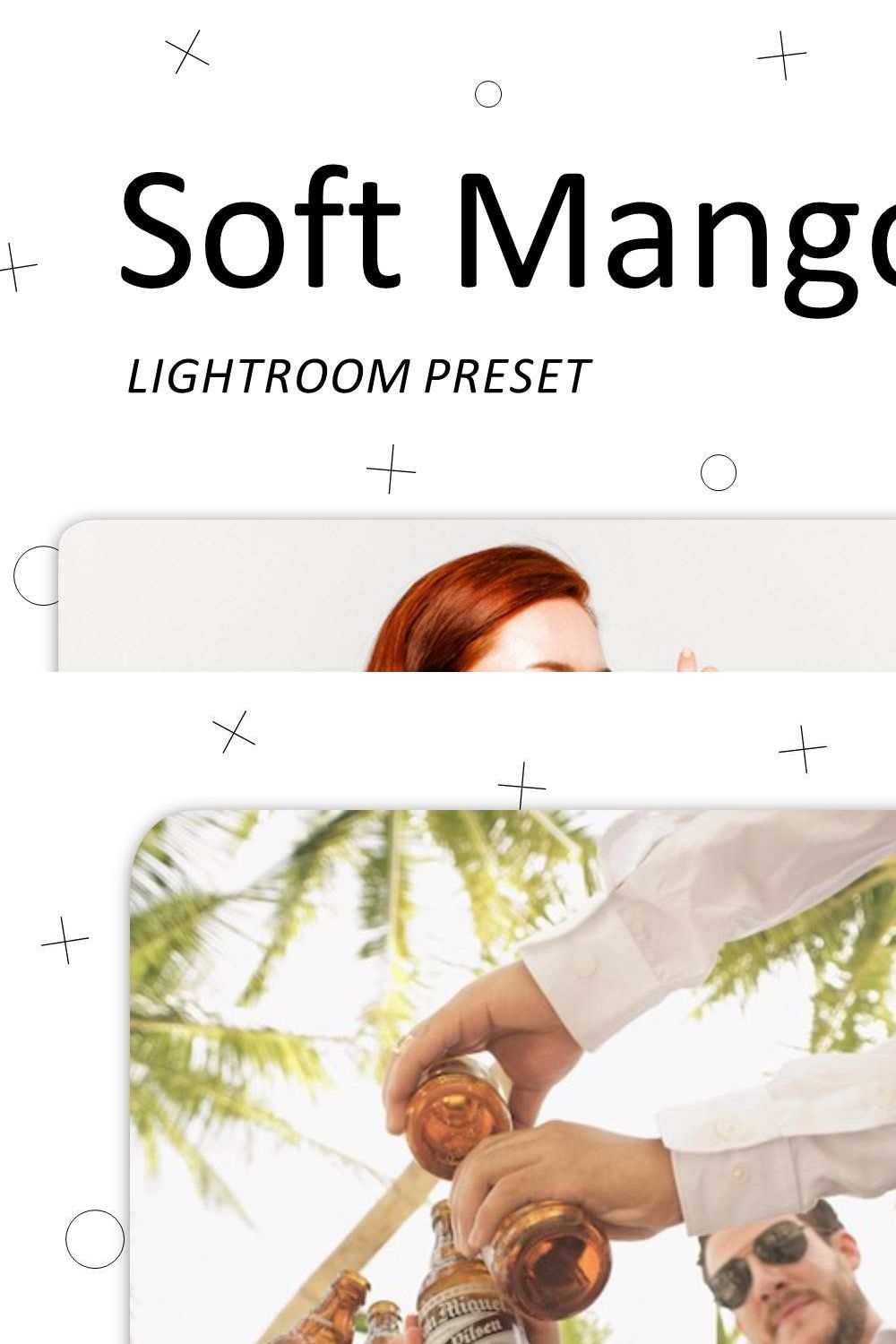 Soft Mango - Lightroom Presets pinterest preview image.