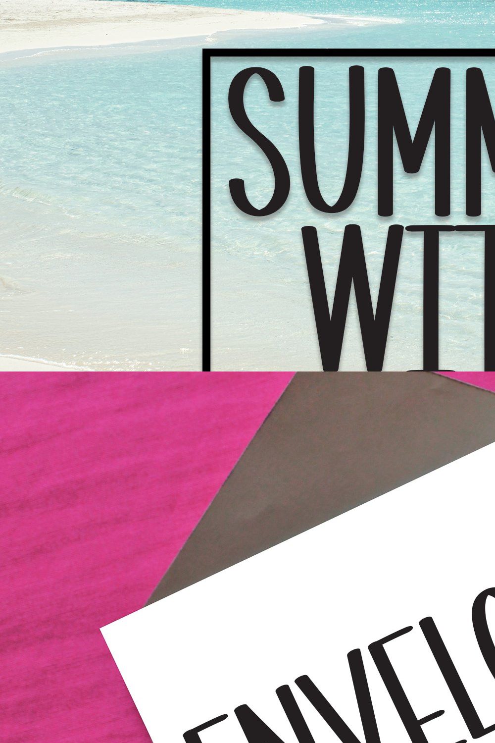 Summer With Family | Script Font pinterest preview image.