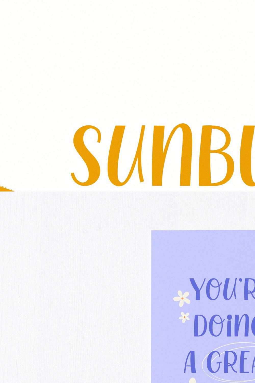 Sunburst - a cute handwritten font pinterest preview image.