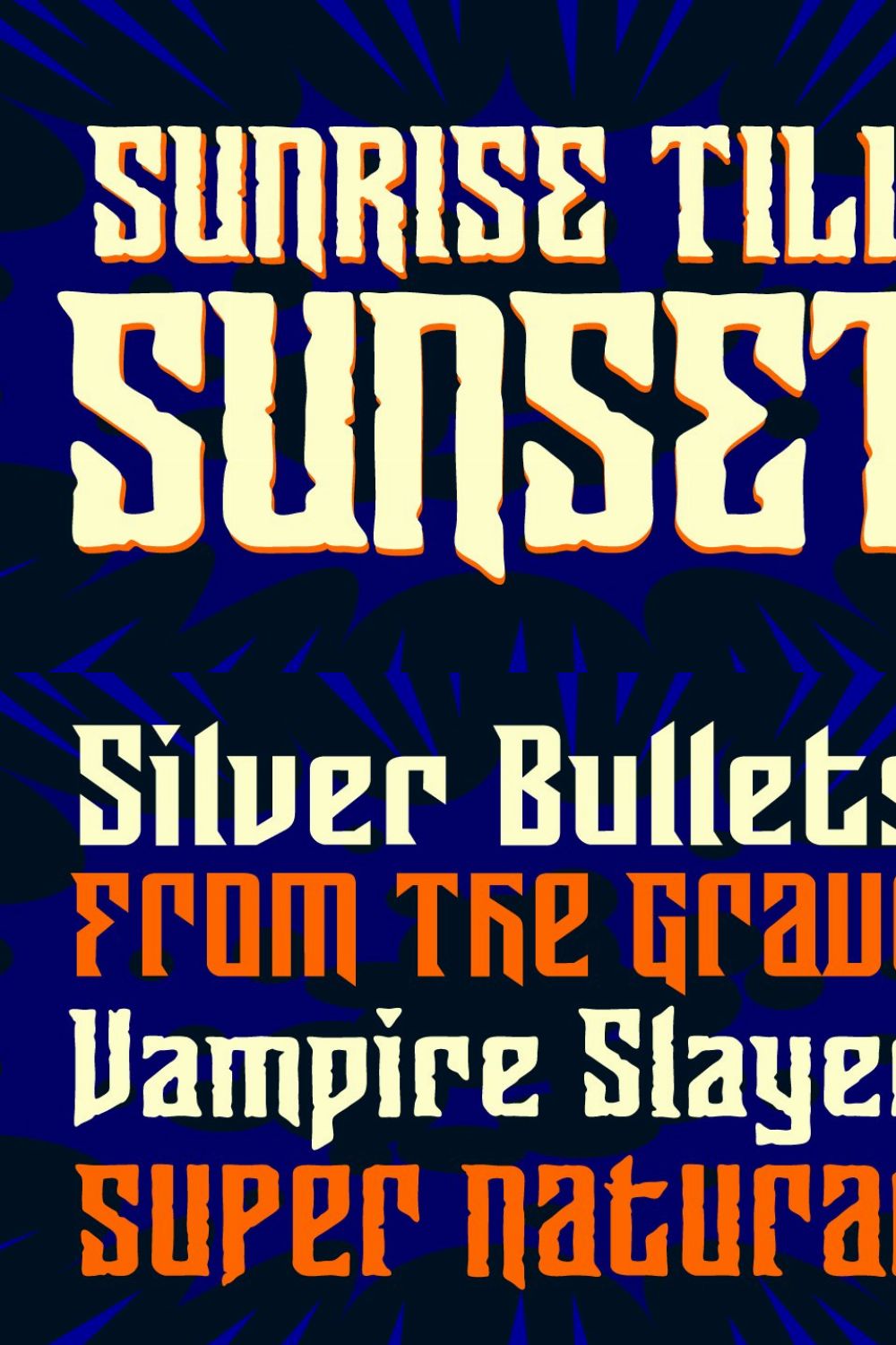 Sunrise Till Sunset - vampire font pinterest preview image.