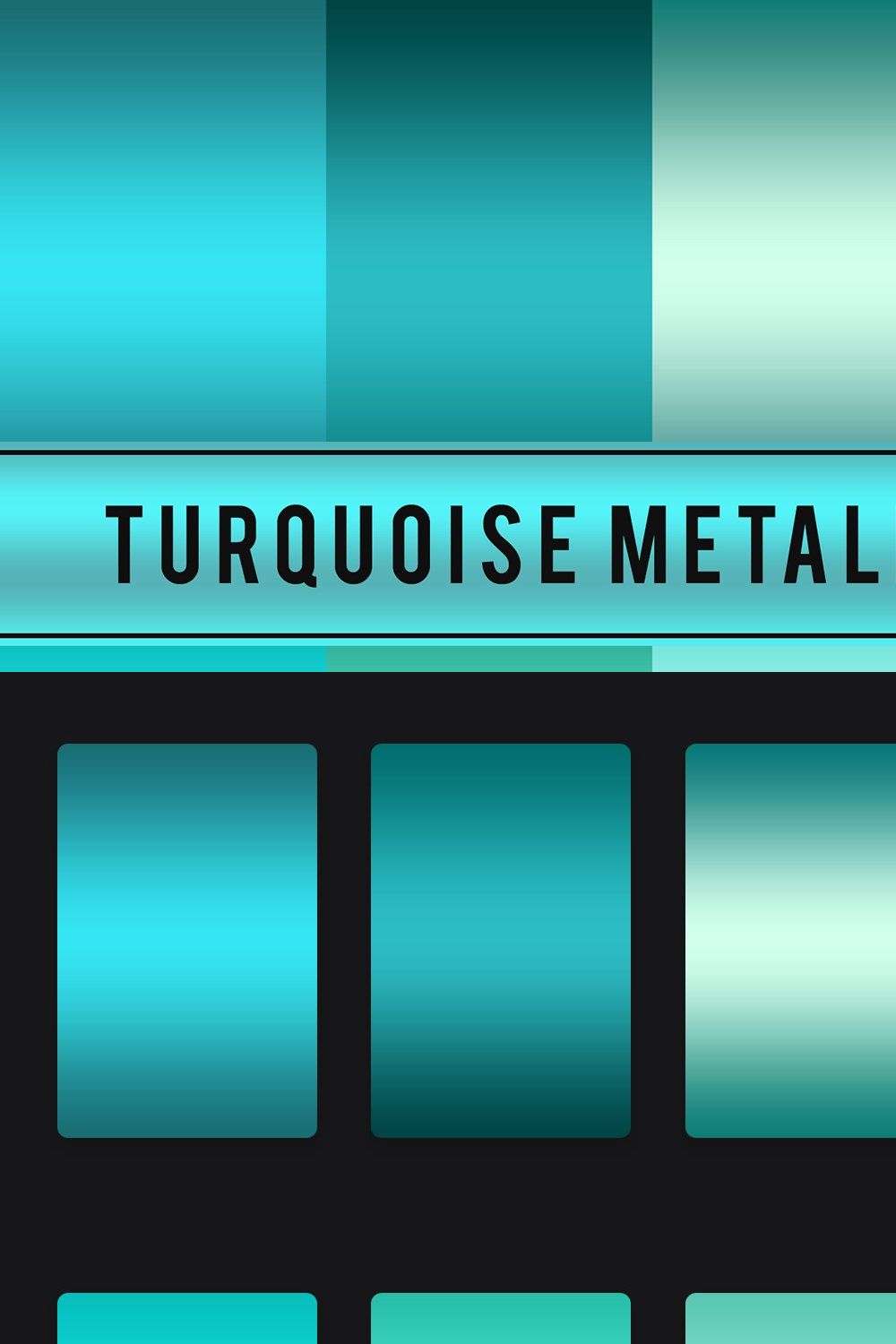 Turquoise Metallic Gradients pinterest preview image.