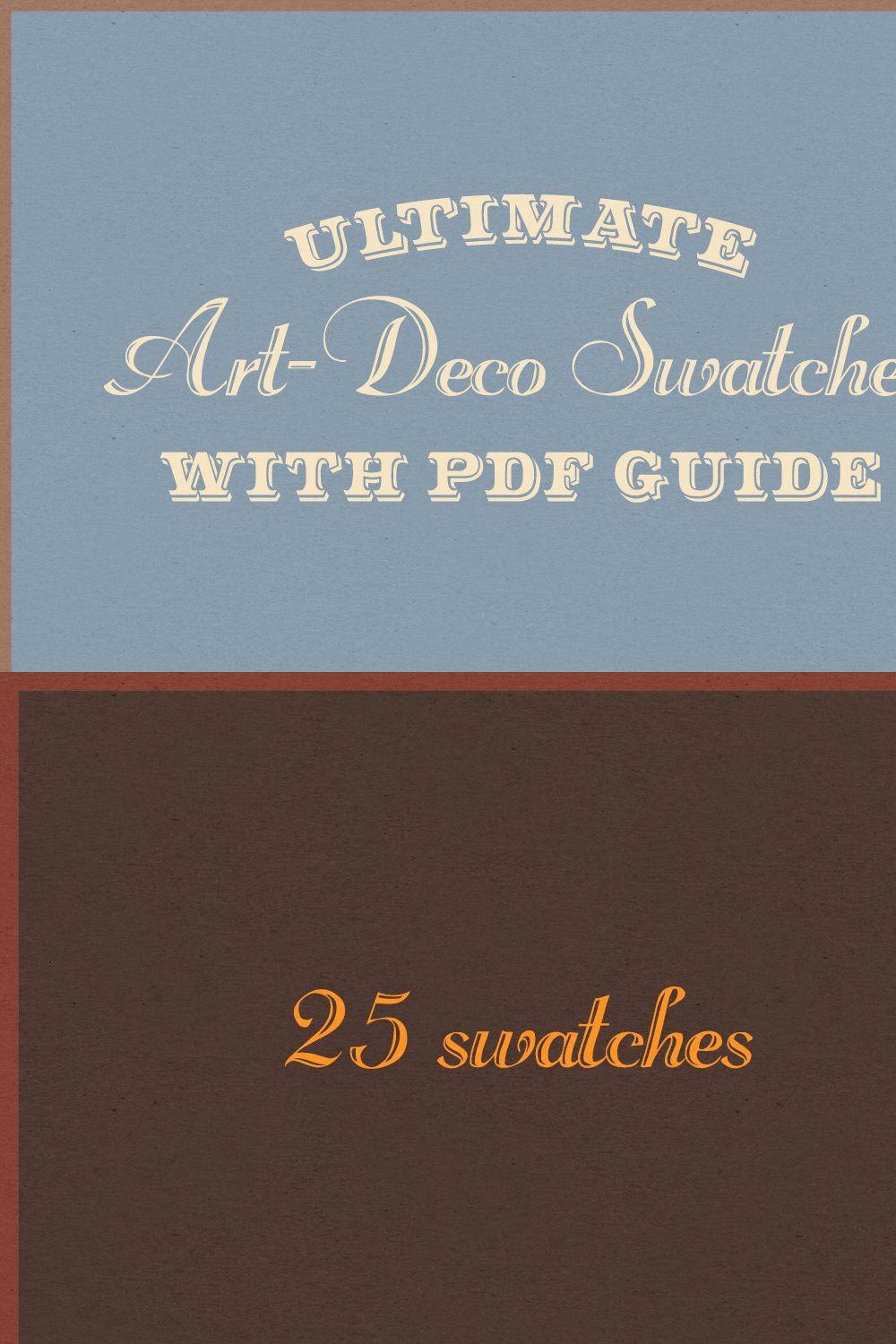 Ultimate Art-Deco Swatches pinterest preview image.