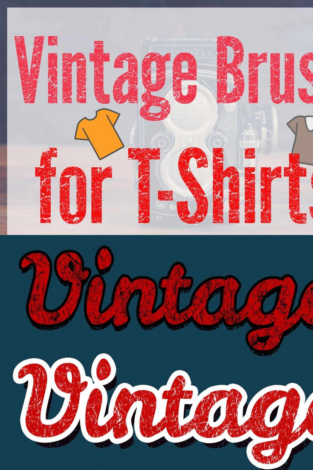 Vintage Distressed T-Shirt Effect pinterest preview image.