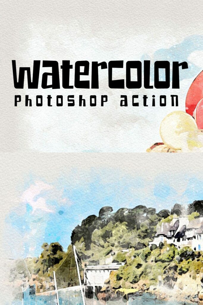 Watercolor - Photoshop Action – MasterBundles