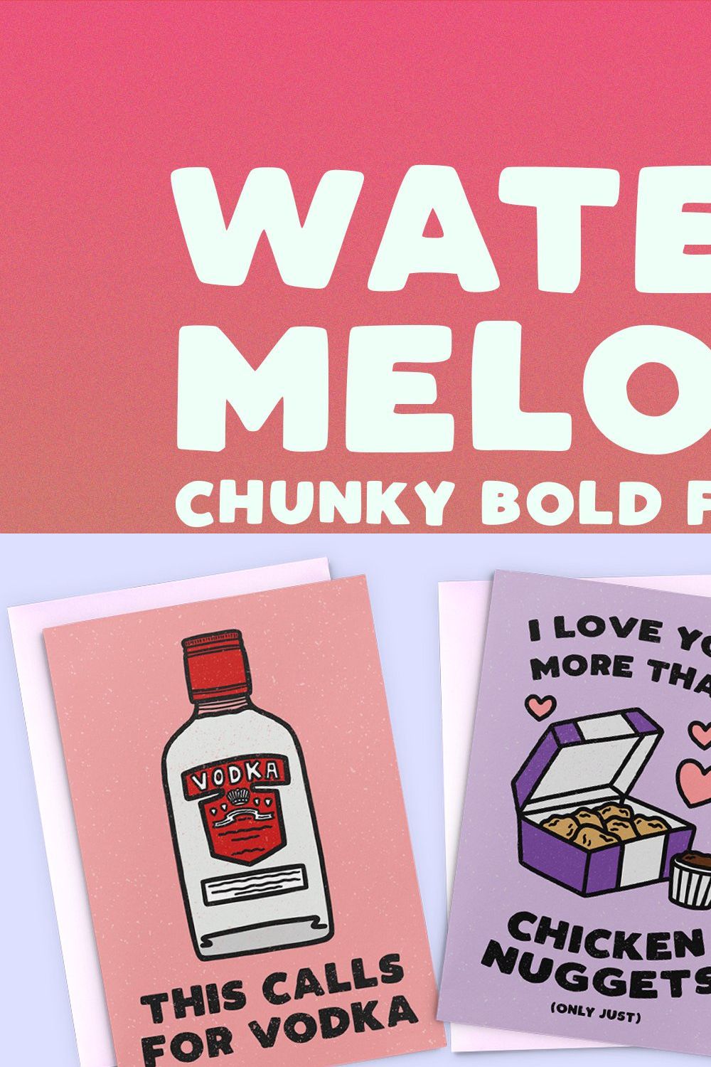 Watermelon - A Chunky Bold Font pinterest preview image.