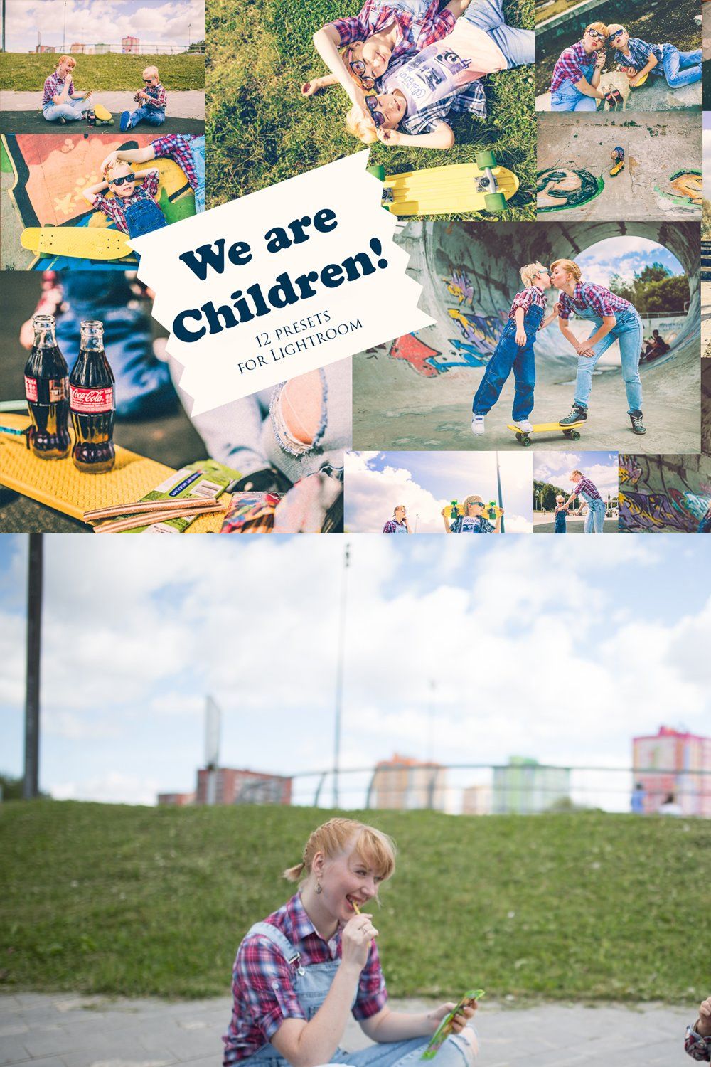 We are Children! - 12 presets for Lr pinterest preview image.