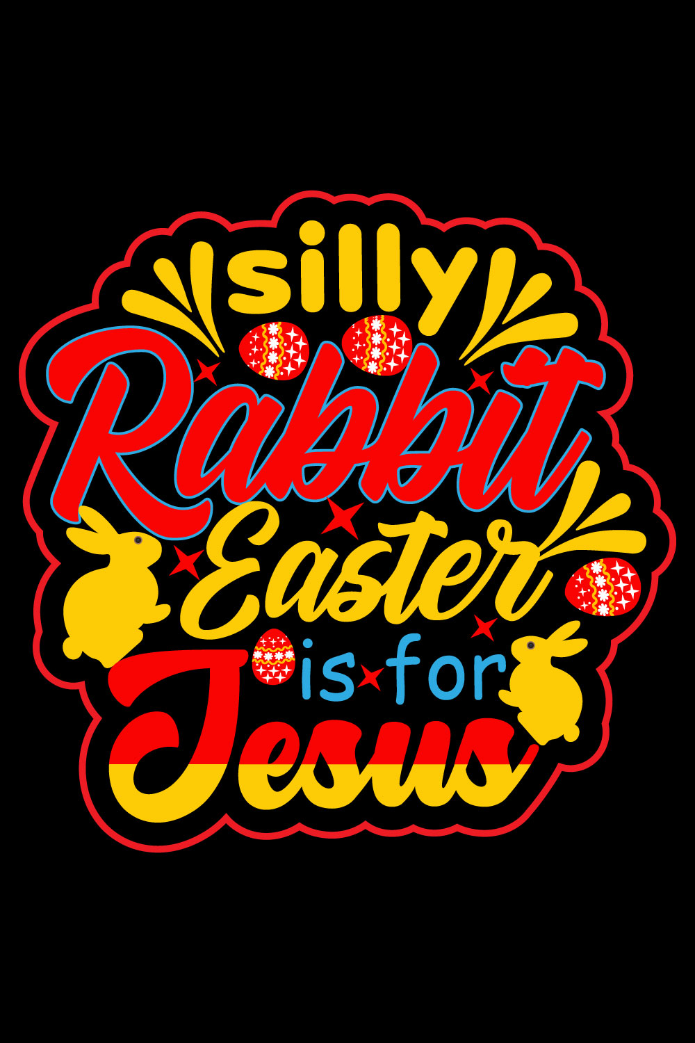 Silly Rabbit Easter is for jesusu pinterest preview image.