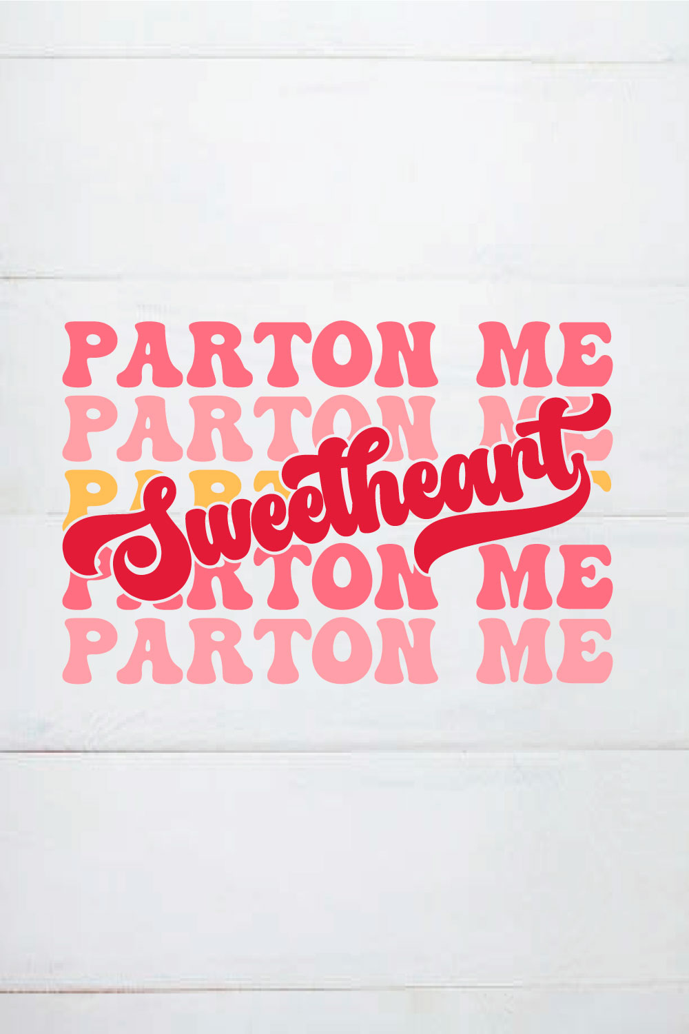 parton me sweetheart retro pinterest preview image.