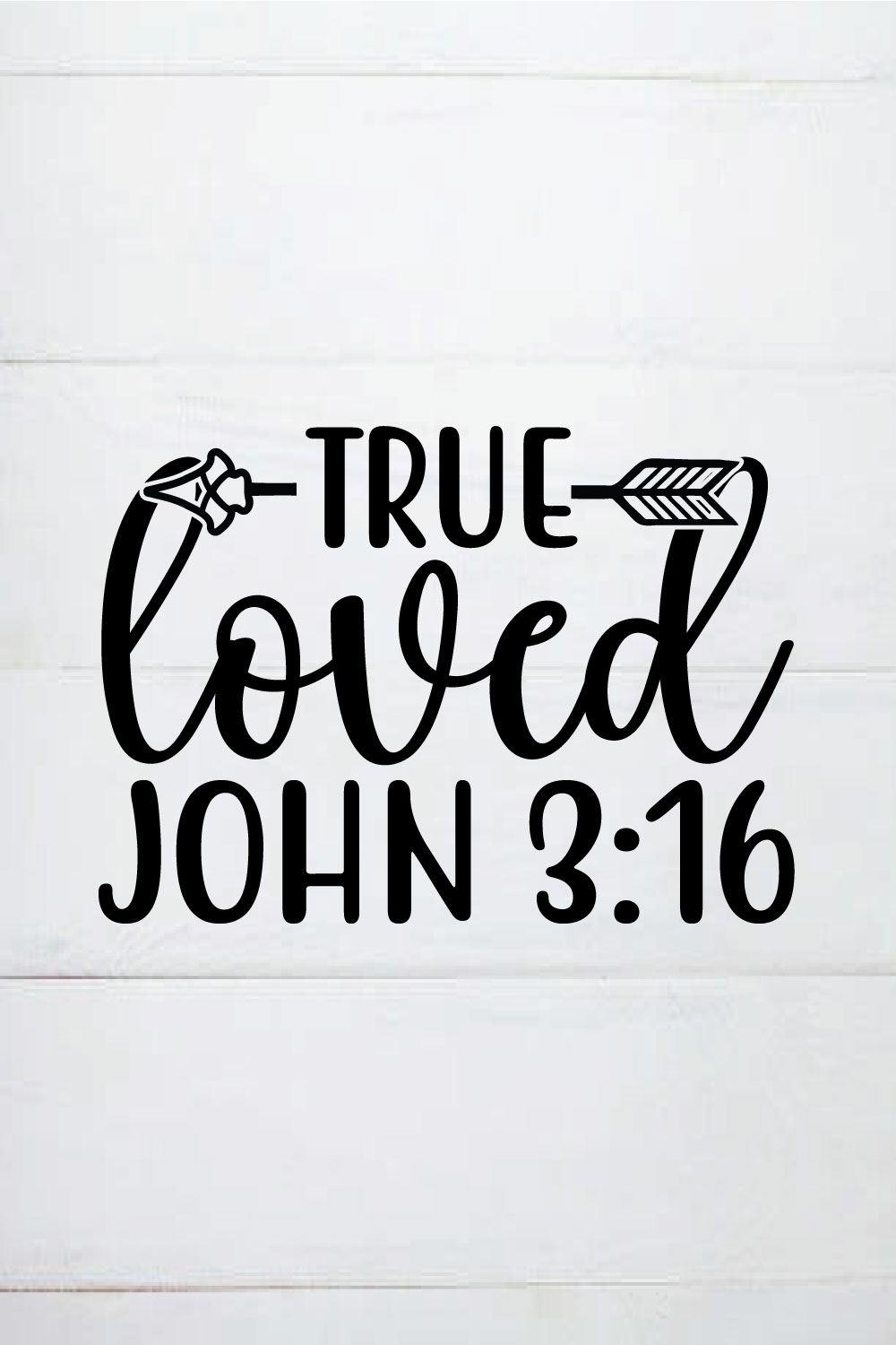 true loved john 3:16 shirt,valentine day svg pinterest preview image.