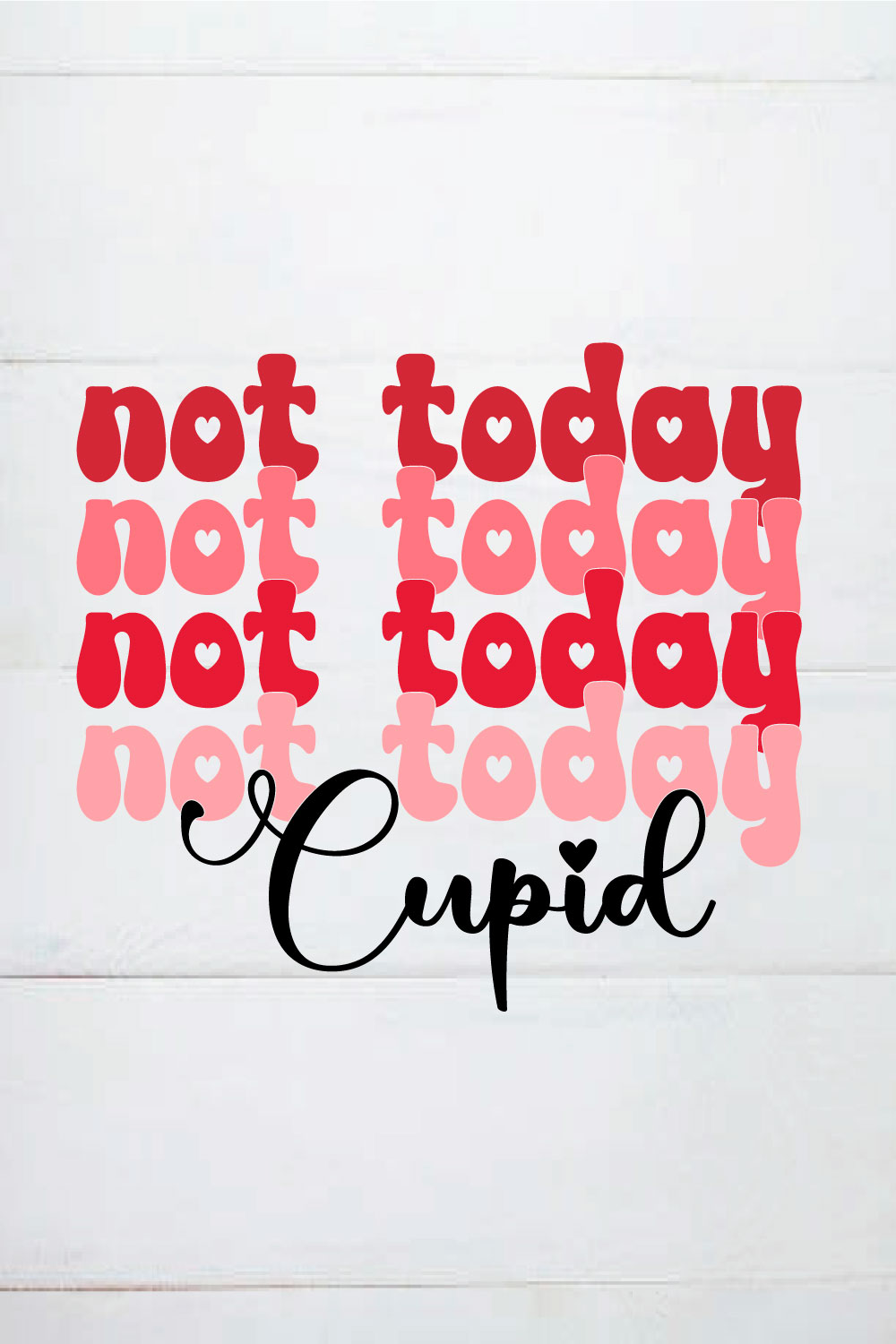 not today cupid retro pinterest preview image.