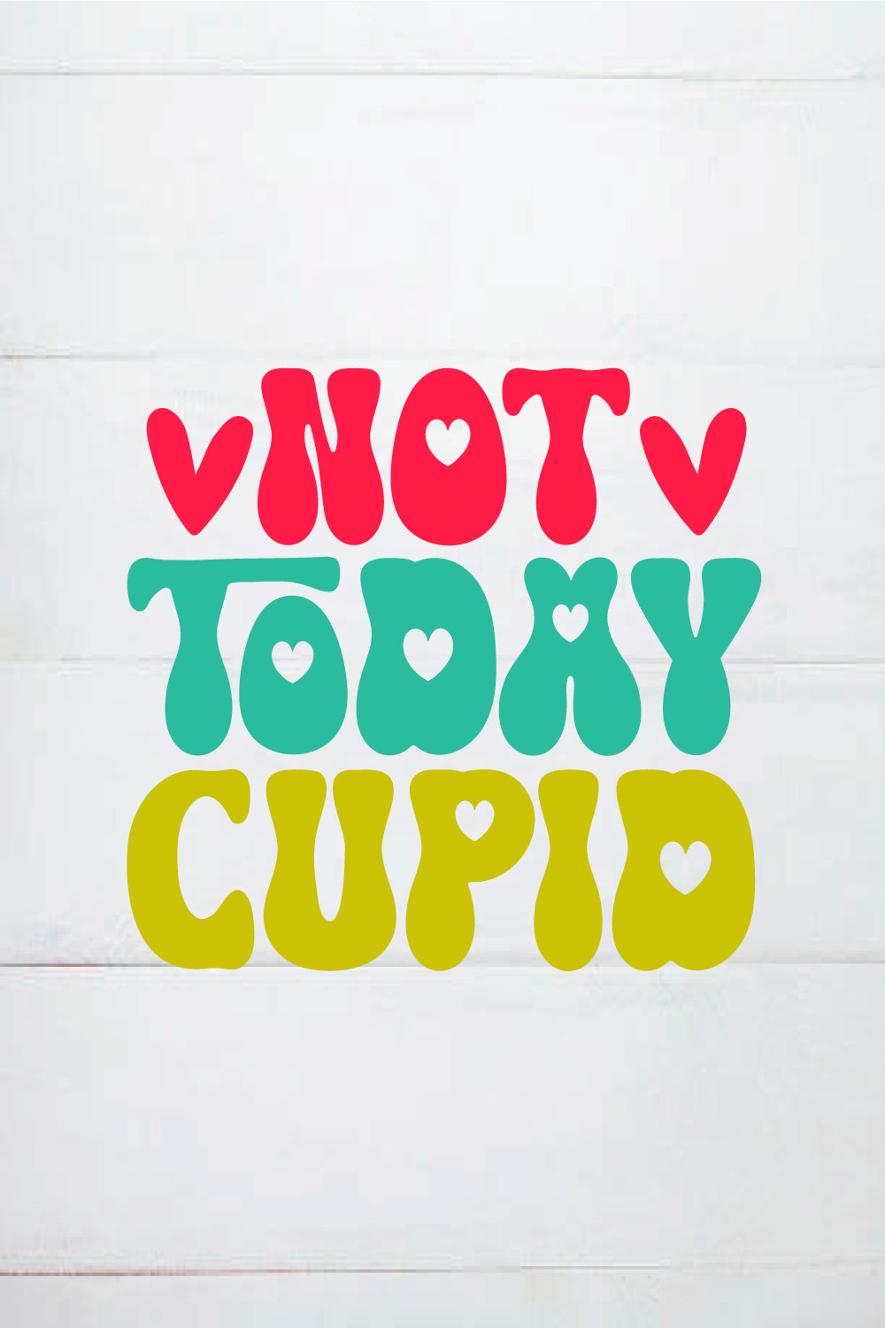 not today cupid retro pinterest preview image.