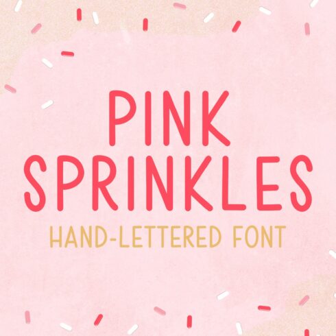 Pink Sprinkles Handwritten Font cover image.