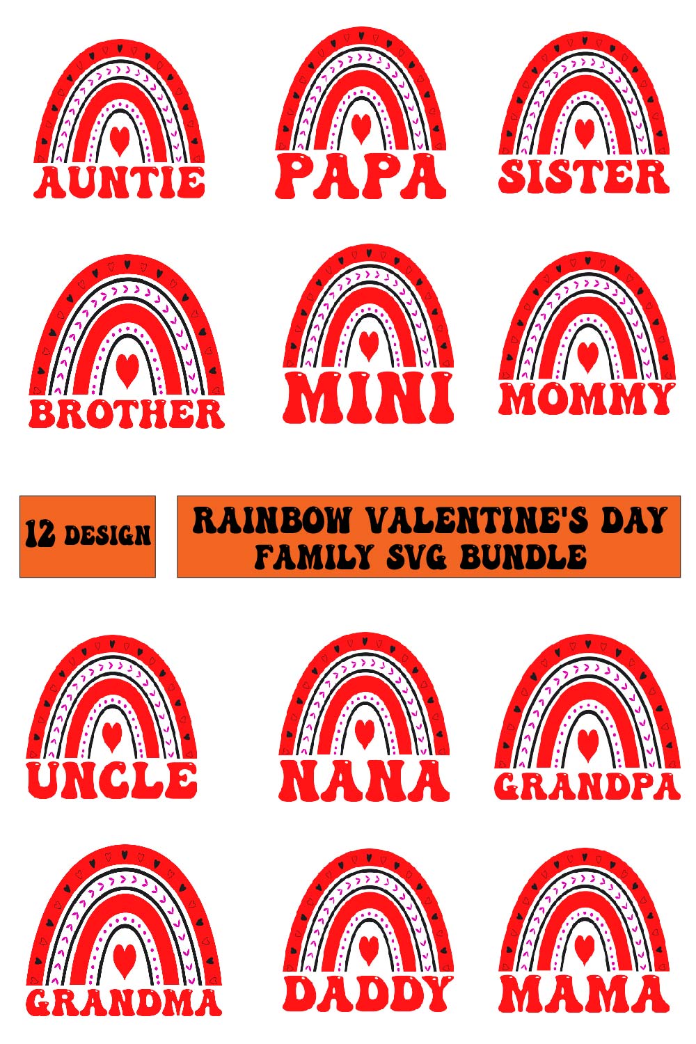 Rainbow Valentine's Day Family SVG Bundle pinterest preview image.