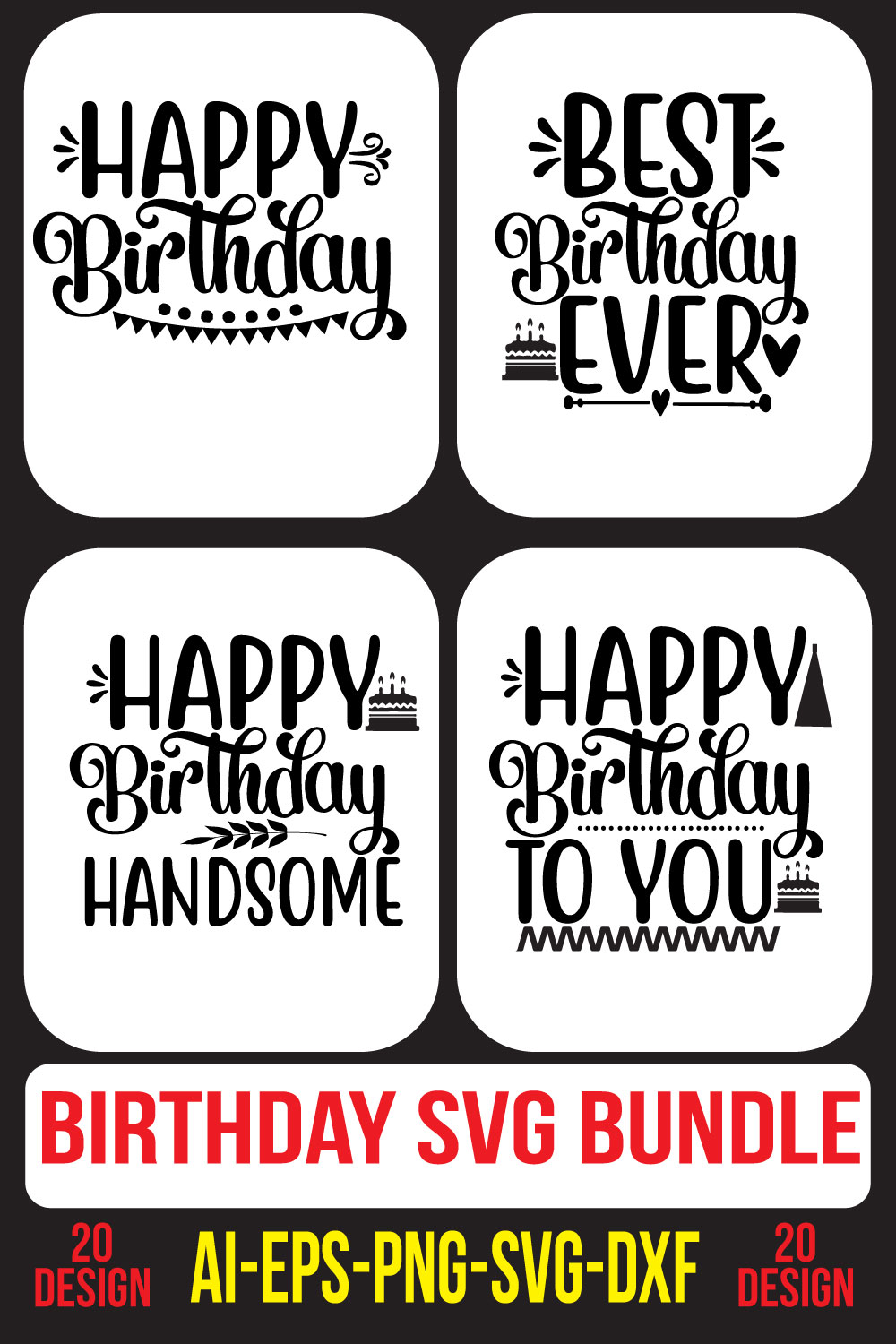 Birthday Svg Bundle pinterest preview image.