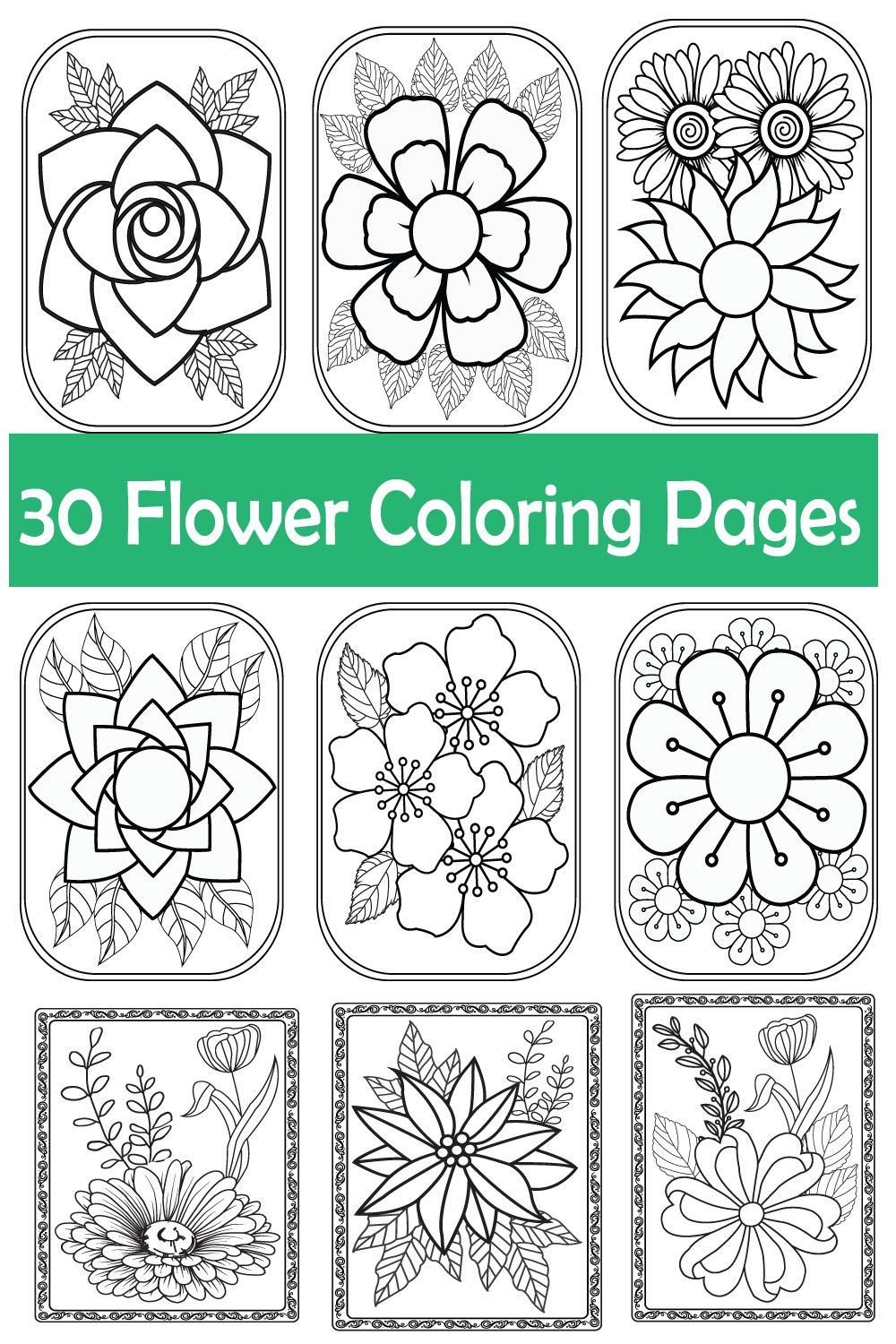 30 Flower Coloring Pages pinterest preview image.