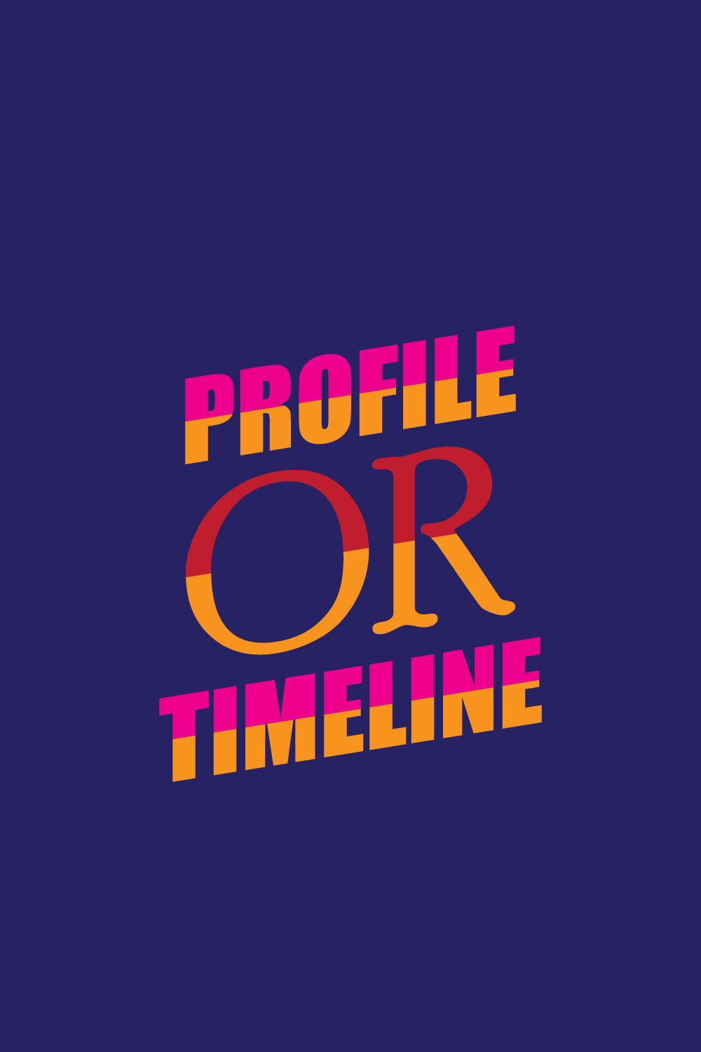 Profile Or Timeline pinterest preview image.