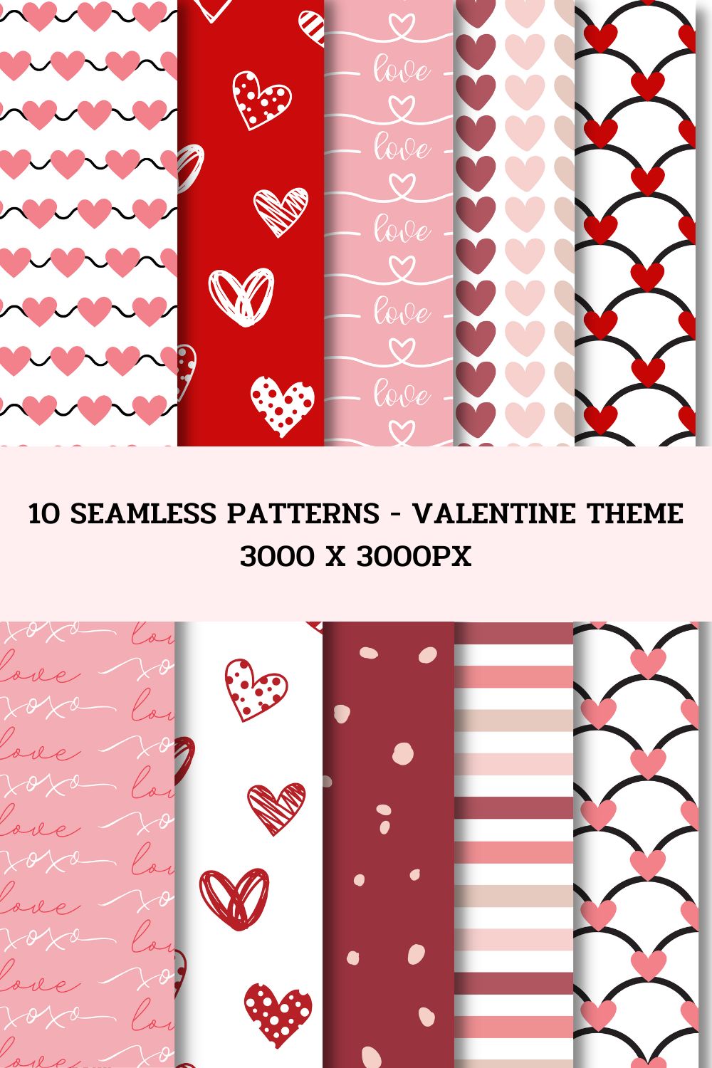 10 Seamless Patterns - Valentine Theme pinterest preview image.