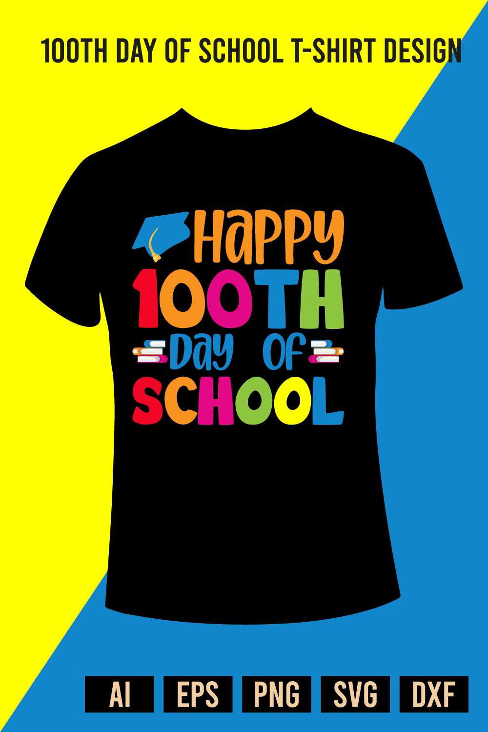 100th Day of School T-Shirt Design pinterest preview image.