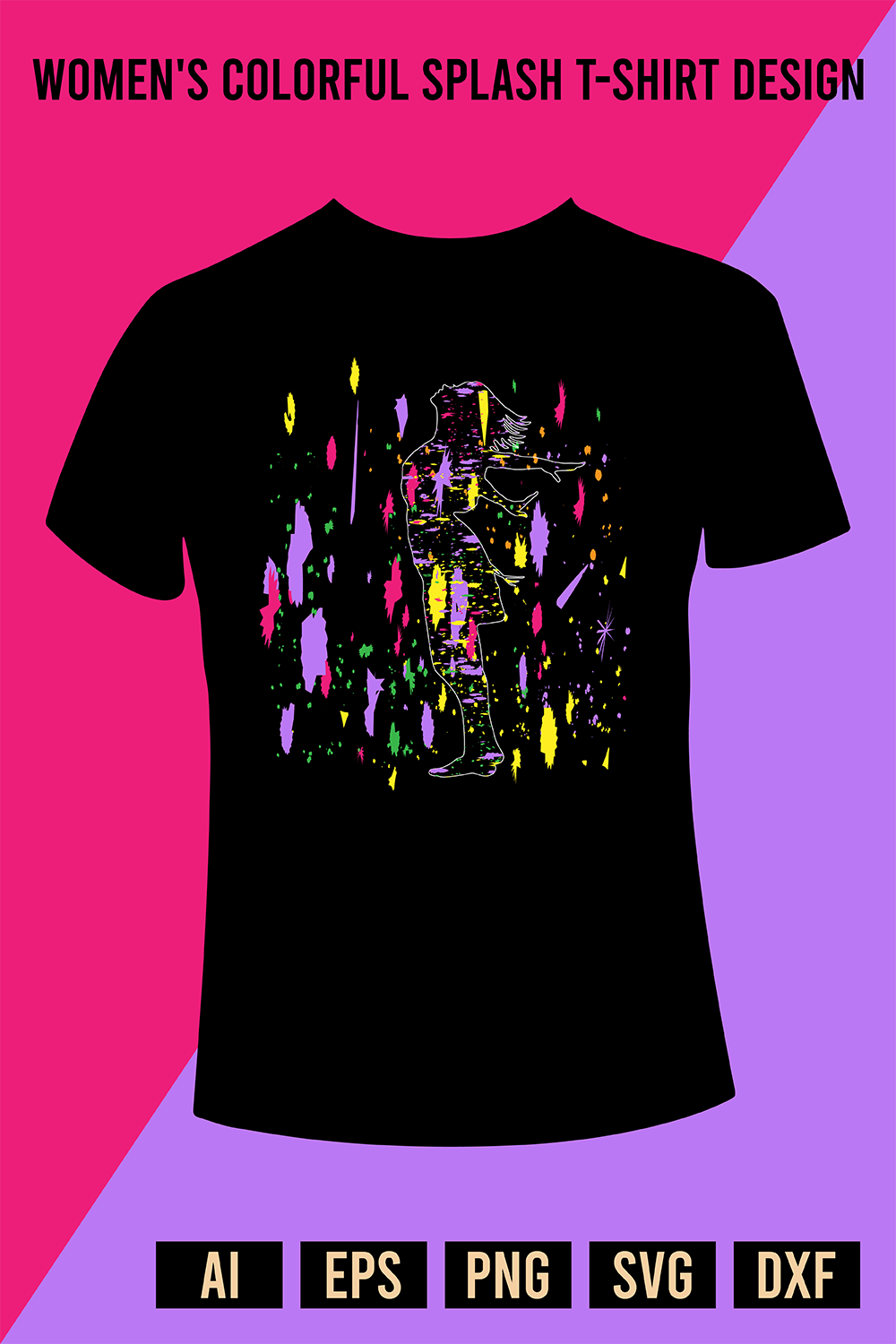 Women\'s Colorful Splash T-Shirt Design pinterest preview image.
