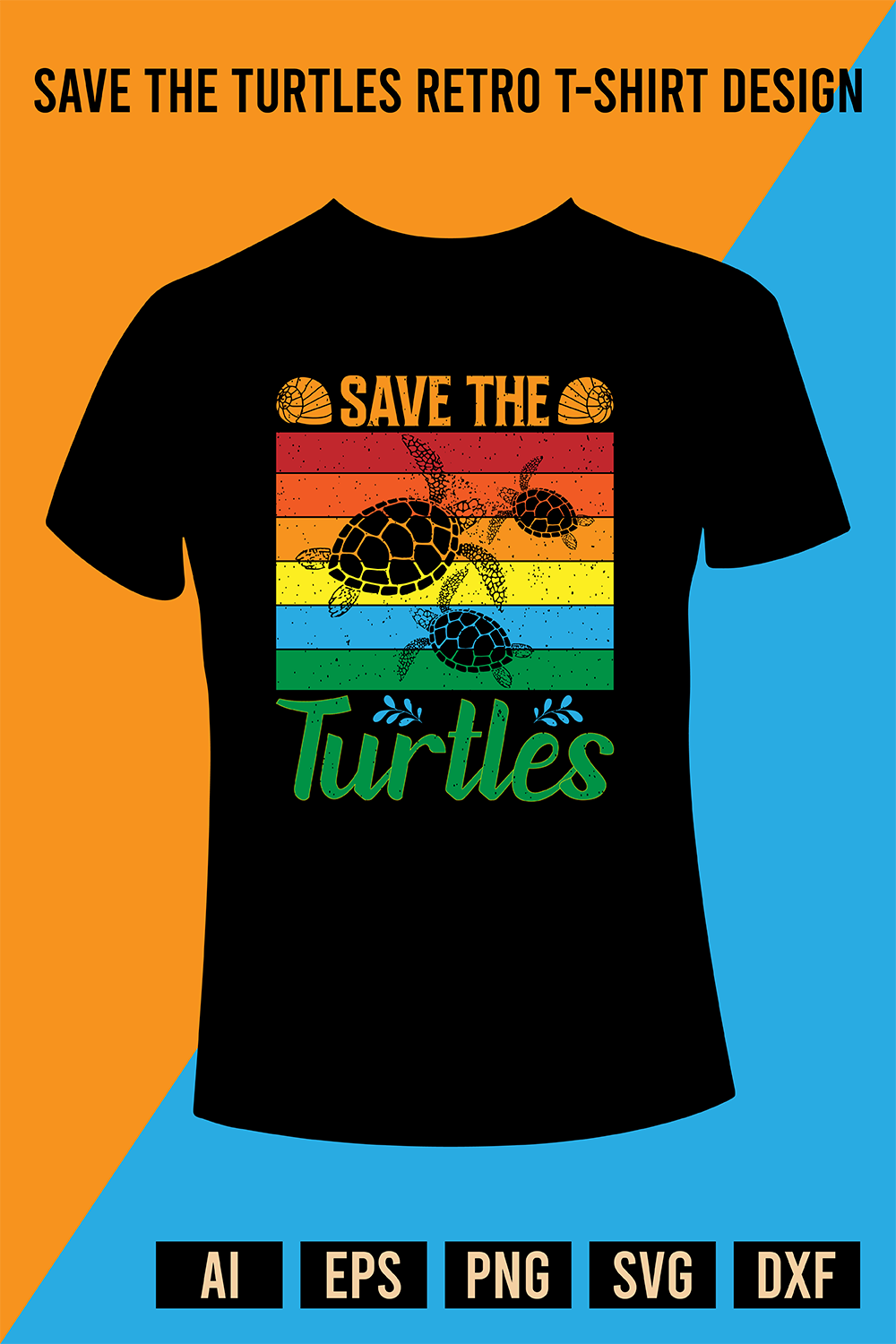 Save The Turtles Retro T-Shirt Design pinterest preview image.