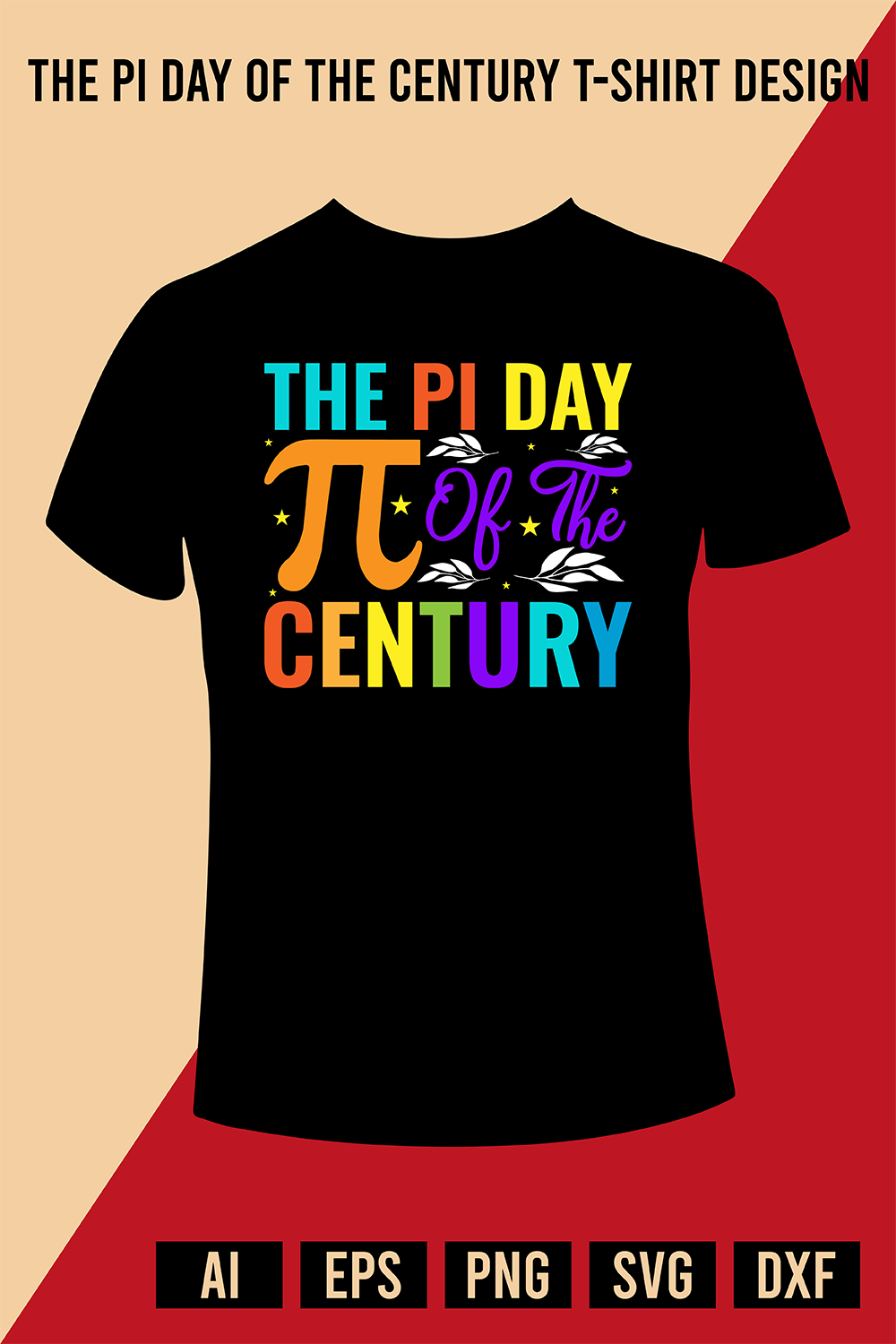 The Pi Day Of The Century T-Shirt Design pinterest preview image.