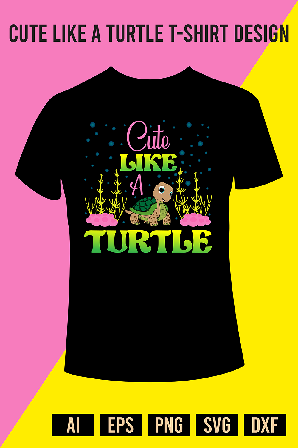 Cute Like a Turtle T-Shirt Design pinterest preview image.
