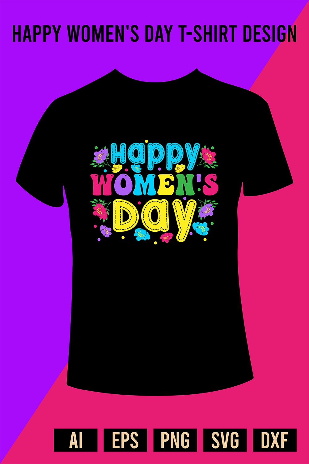 Happy Womens Day T-Shirt Design pinterest preview image.