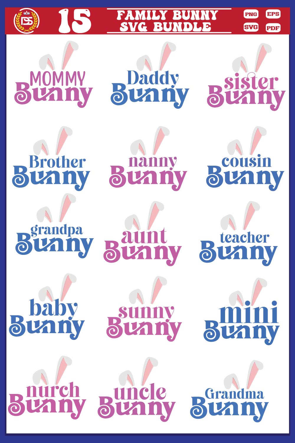Easter Bunny SVG Bundle pinterest preview image.