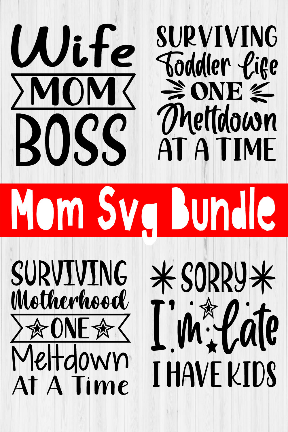 Mom Funny Svg Quote Bundle Vol7 pinterest preview image.