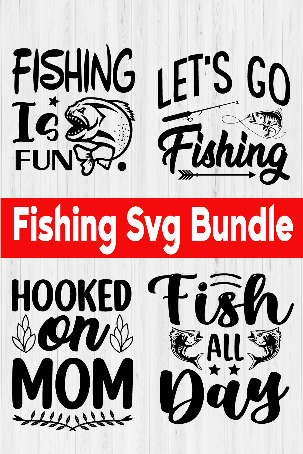 Fishing Svg Quotes Bundle Vol3 pinterest preview image.