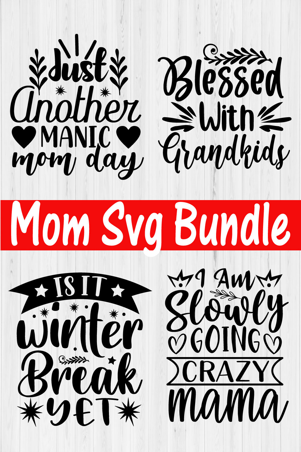 Mom Svg Design Bundle Vol14 pinterest preview image.