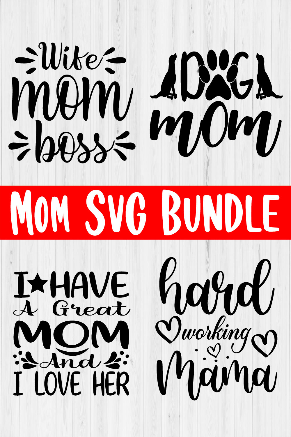 Mom Svg Bundle Vol1 pinterest preview image.