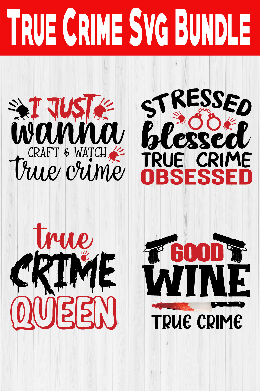 True Crime Svg Design Bundle Vol8 pinterest preview image.