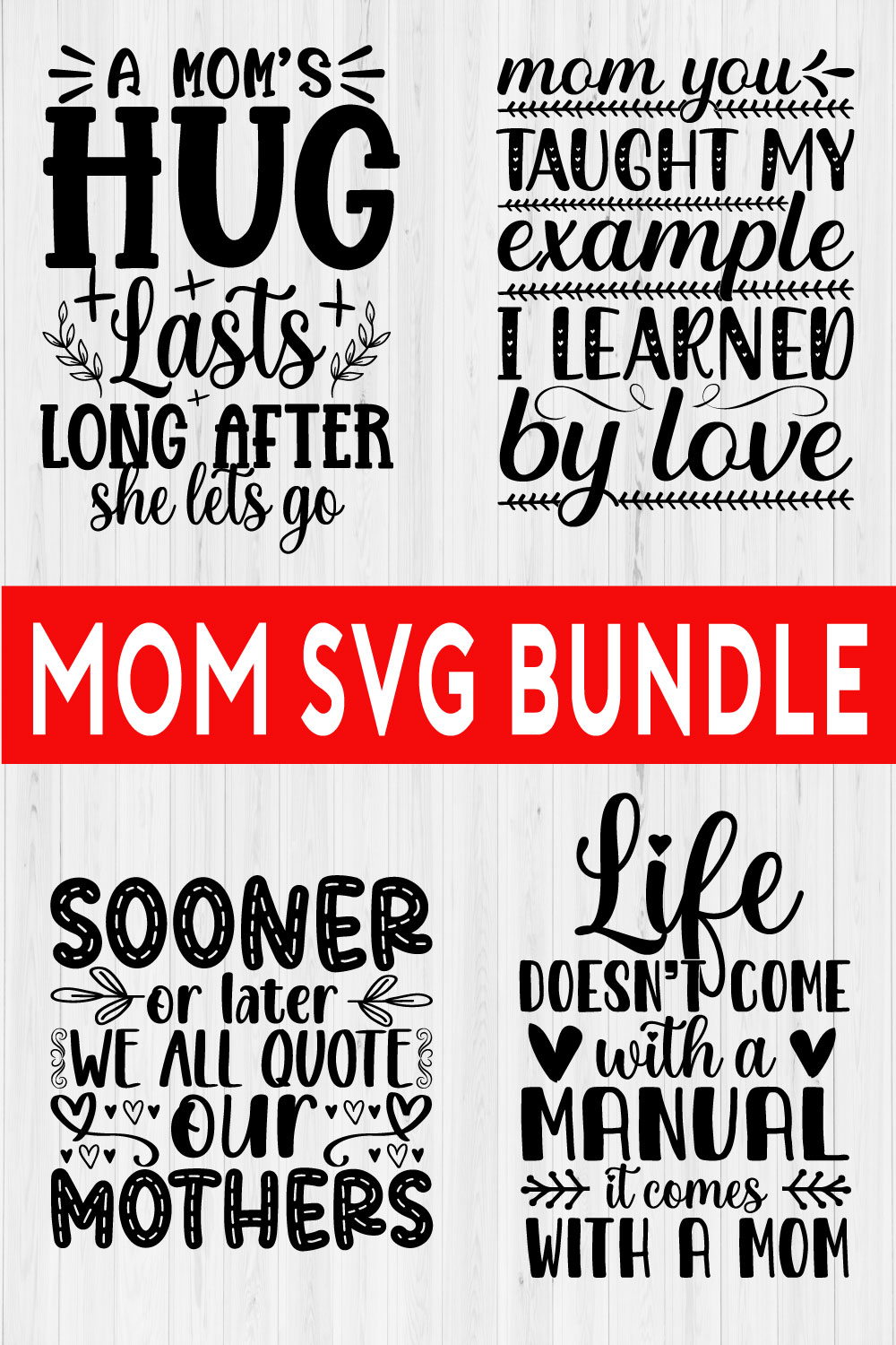 Mom Svg Design Quotes Vol28 pinterest preview image.