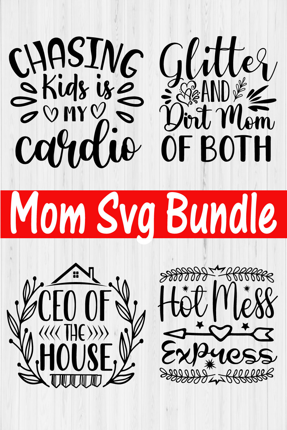 Mom Svg Quote Set Vol15 pinterest preview image.