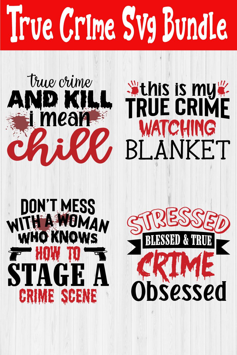 True Crime Svg Bundle Vol9 pinterest preview image.