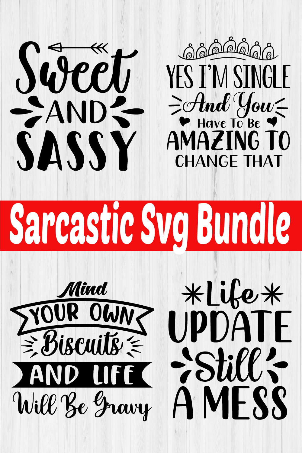 Sarcastic Svg Quotes Bundle Vol10 pinterest preview image.