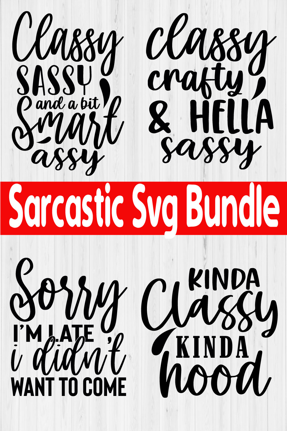 Sarcastic Quotes Svg File Bundle Vol11 pinterest preview image.