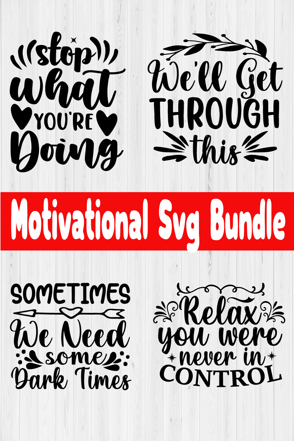 Motivational Svg Quotes Set Vol3 pinterest preview image.