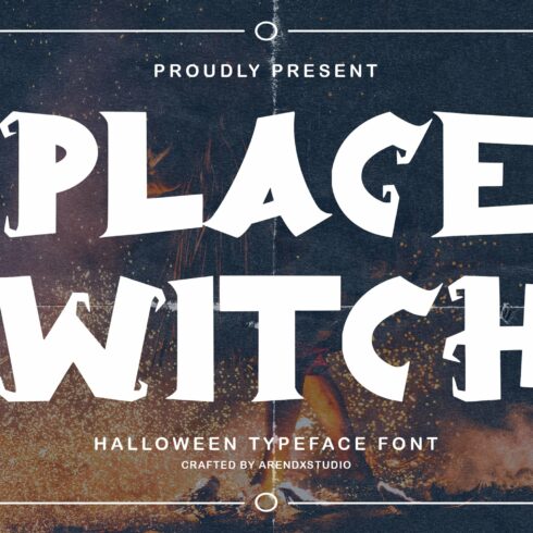 Place Witch - Halloween Display Font cover image.