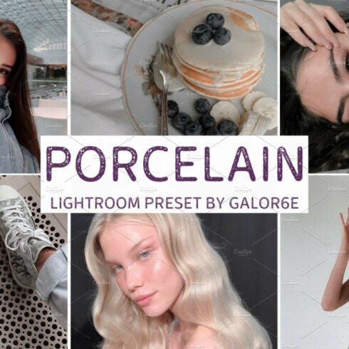 Lightroom Preset PORCELAIN - GALOR6Ecover image.