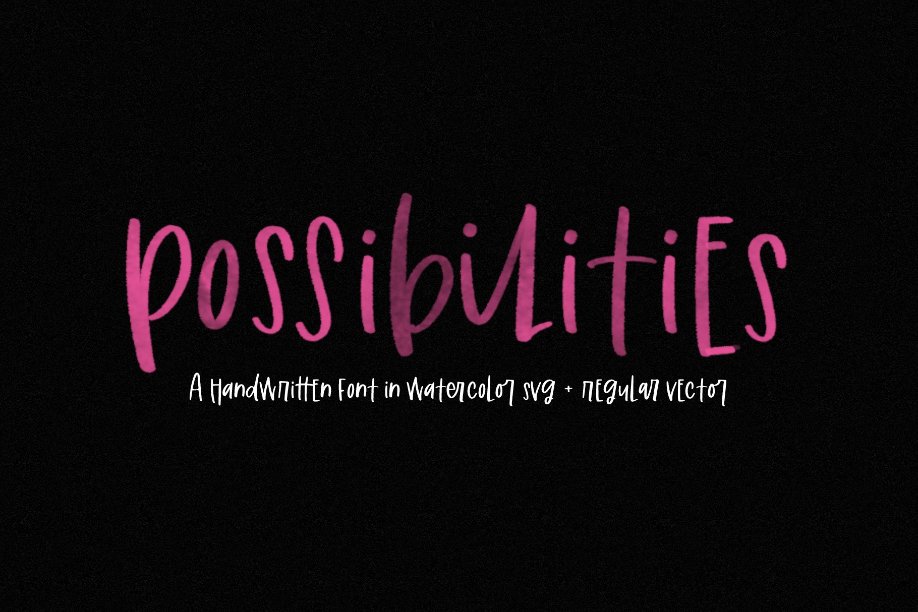 Possibilities | Handwritten SVG Font cover image.