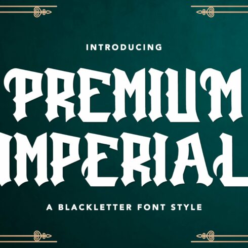 PremiumImperial - Blackletter Font cover image.