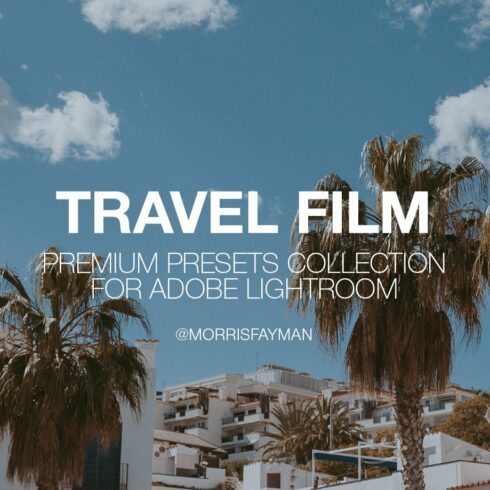 TRAVEL FILM presets for Lightroomcover image.