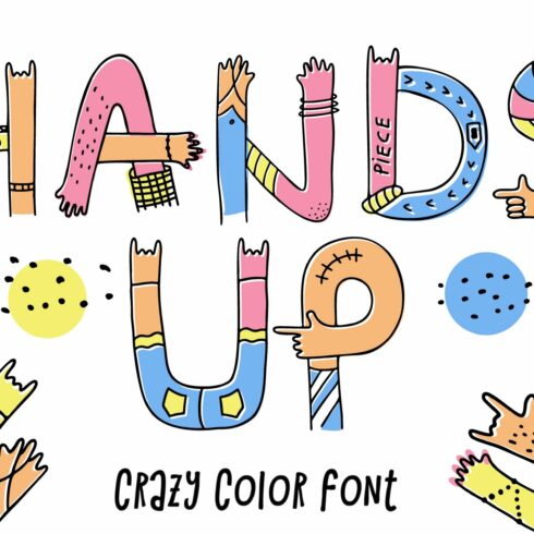 Hands up crazy color font cover image.