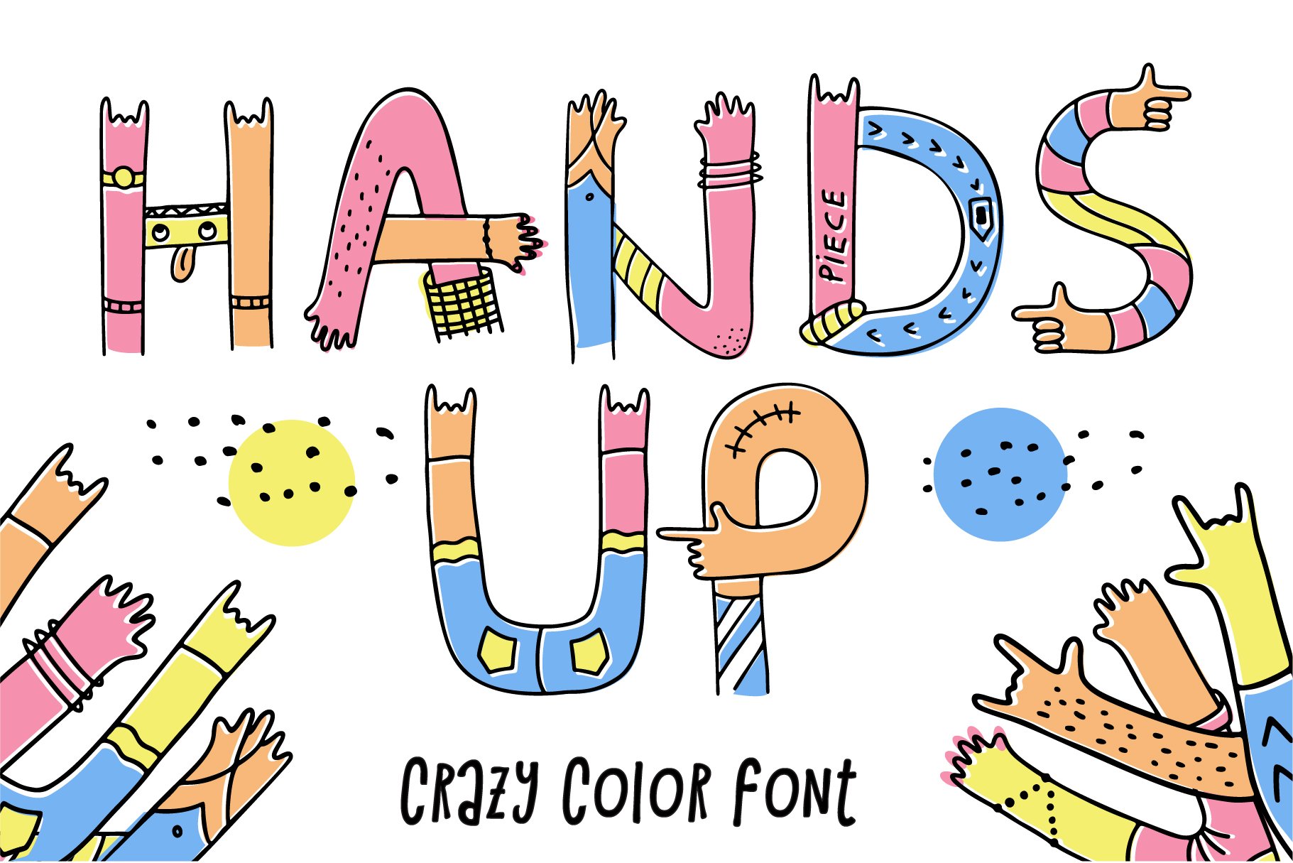 Hands up crazy color font cover image.