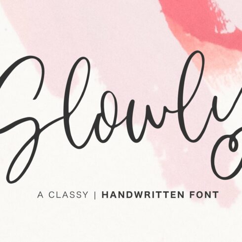 Slowly | Handwritten Font cover image.