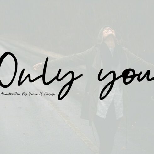 Only you | Handwritten Font cover image.
