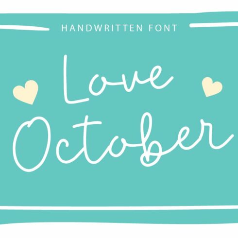 Love October | Handwritten Font cover image.