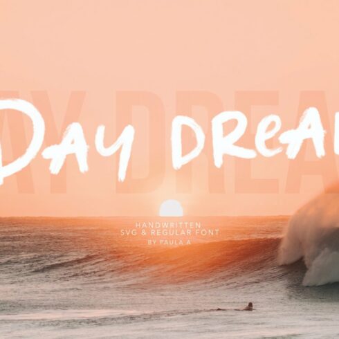 Day dream | Handwritten SVG Font cover image.